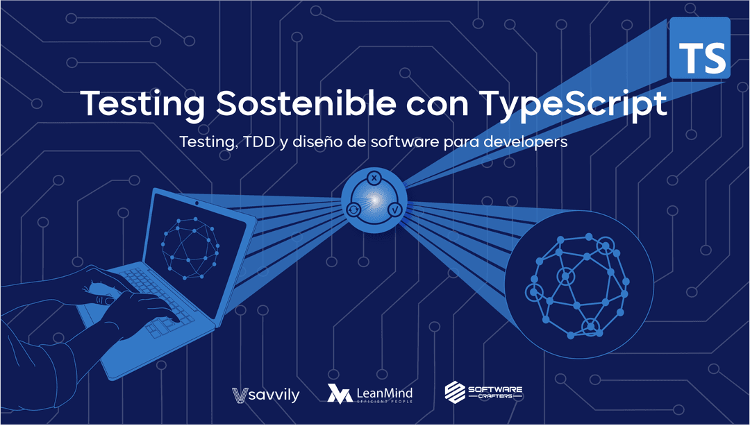 Curso Testing Sostenible con TypeScript